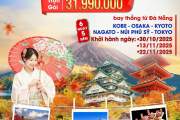KHÁM PHÁ NHẬT BẢN  KOBE-OSAKA-KYOTO-NAGATO-PHÚ SỸ-TOKYO